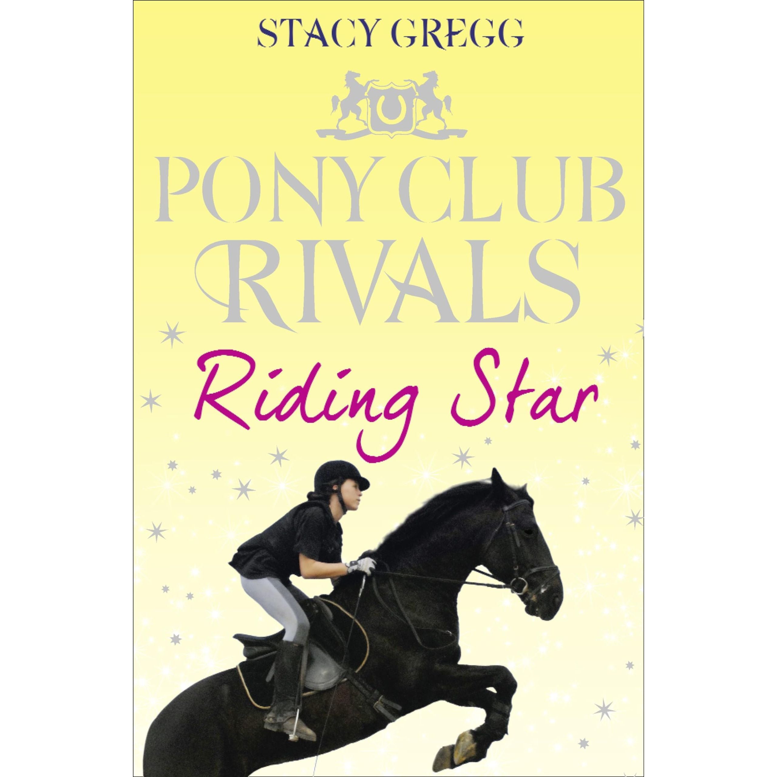 Riding Star (Pony Club Rivals, Book 3)