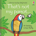 That's not my parrot by Fiona Watt Children's Books