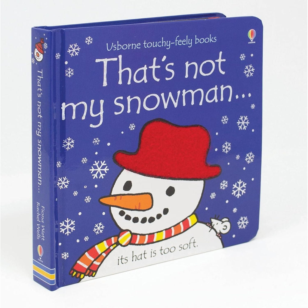 That's not my snowman... : A Christmas and Winter Book for Babies and Toddlers by Fiona Watt