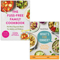 The Fuss-Free Family Cookbook By Ciara Attwell and What's For Dinner? By Sarah Rossi 2 Books Collection Set