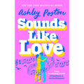 Sounds Like Love: The BRAND-NEW for 2025 hilarious, heart-warming and magical rom-com from the bestselling author of THE SEVEN YEAR SLIP!