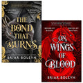 Bloodwing Academy Series 2 Books Collection Set By Briar Boleyn (On Wings Of Blood & The Bond that Burns)