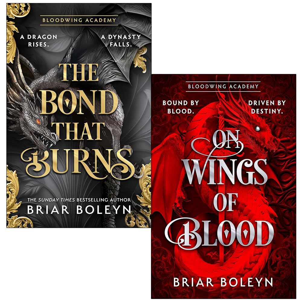 Bloodwing Academy Series 2 Books Collection Set By Briar Boleyn (On Wings Of Blood & The Bond that Burns)