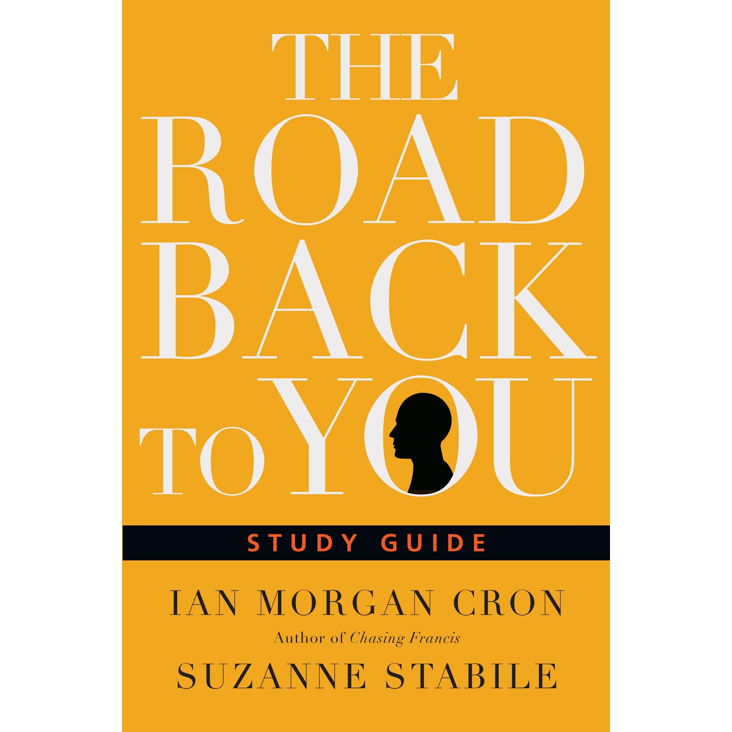 The Road Back to You Study Guide: Five Sessions for Individuals or Groups (Road Back to You Set)