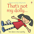 That's not my dolly... by Fiona Watt Children's Books