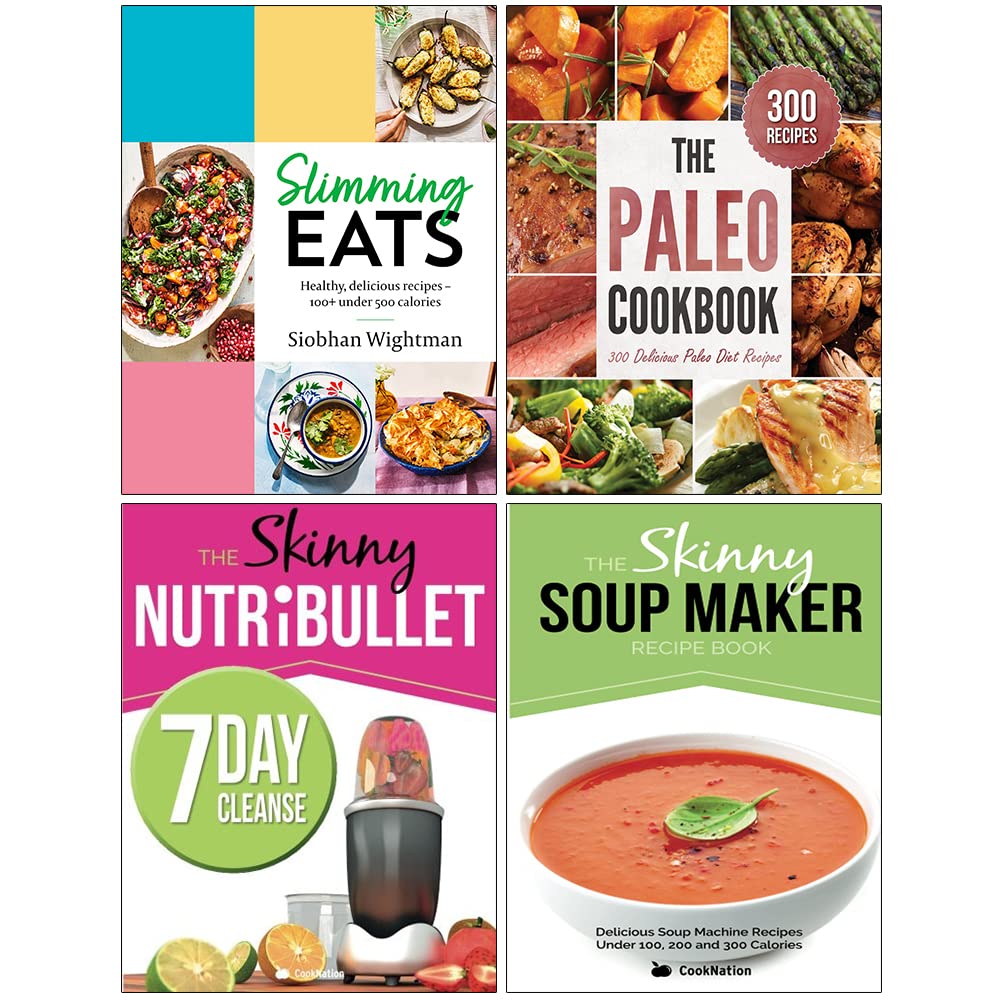 Slimming Eats[], The Paleo Cookbook, The Skinny Nutribullet 7 Day Cleanse, The Skinny Soup Maker Recipe Book 4 Books Collection Set
