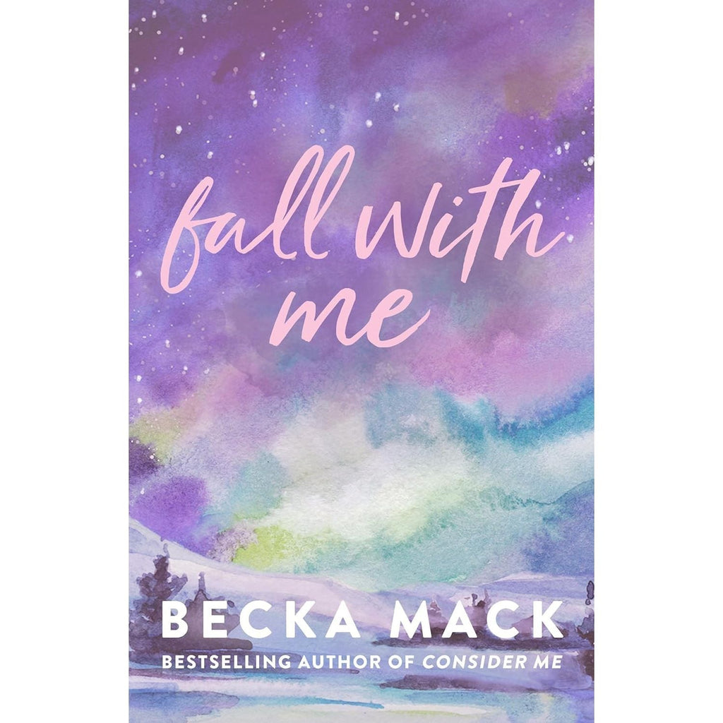 Playing For Keeps Series 5 Books Collection Set by Becka Mack (Consider Me, Play with Me, Unravel Me, Fall With Me & Breathe with Me)