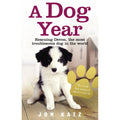 A Dog Year: Rescuing Devon, the most troublesome dog in the world