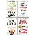 Dawn French Collection 4 Books Set (A Tiny Bit Marvellous, Oh Dear Silvia, According to Yes and Because of You)