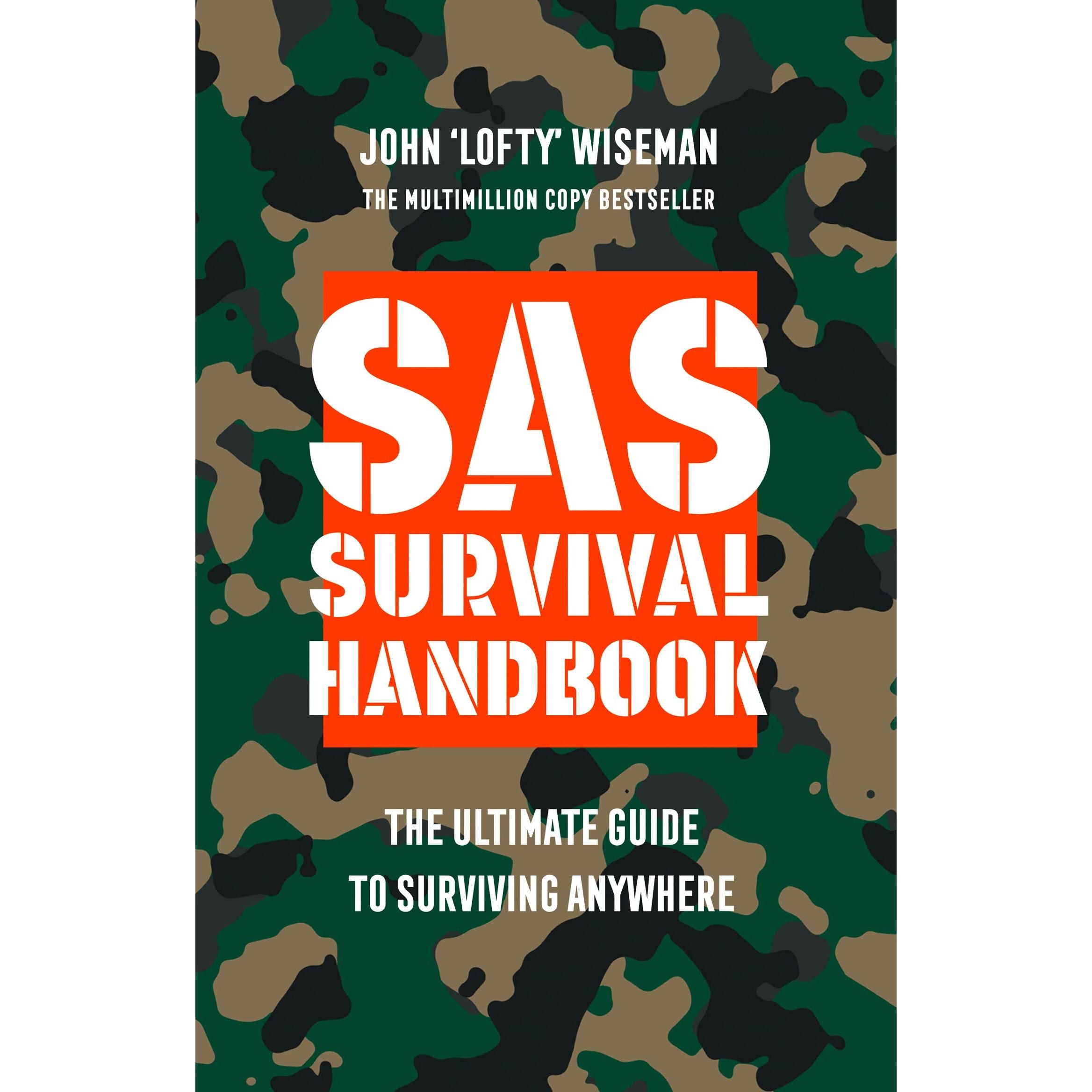 SAS Survival Handbook: The Definitive Survival Guide