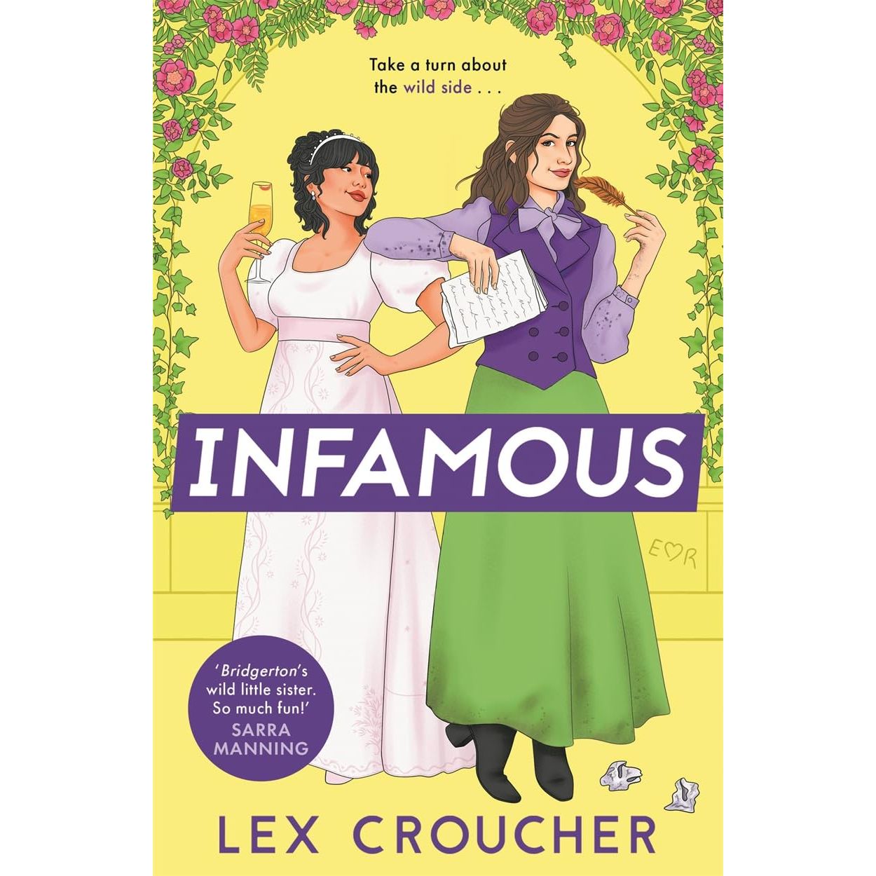 Infamous: 'Bridgerton's wild little sister. So much fun!' Sarra Manning