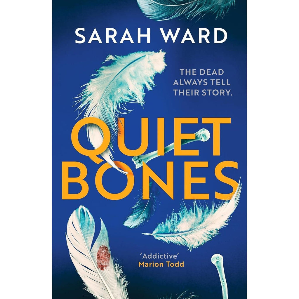 Mallory Dawson & Carla James Crime Thrillers 2 Books Collection Set by Sarah Ward (Quiet Bones & The Death Lesson)