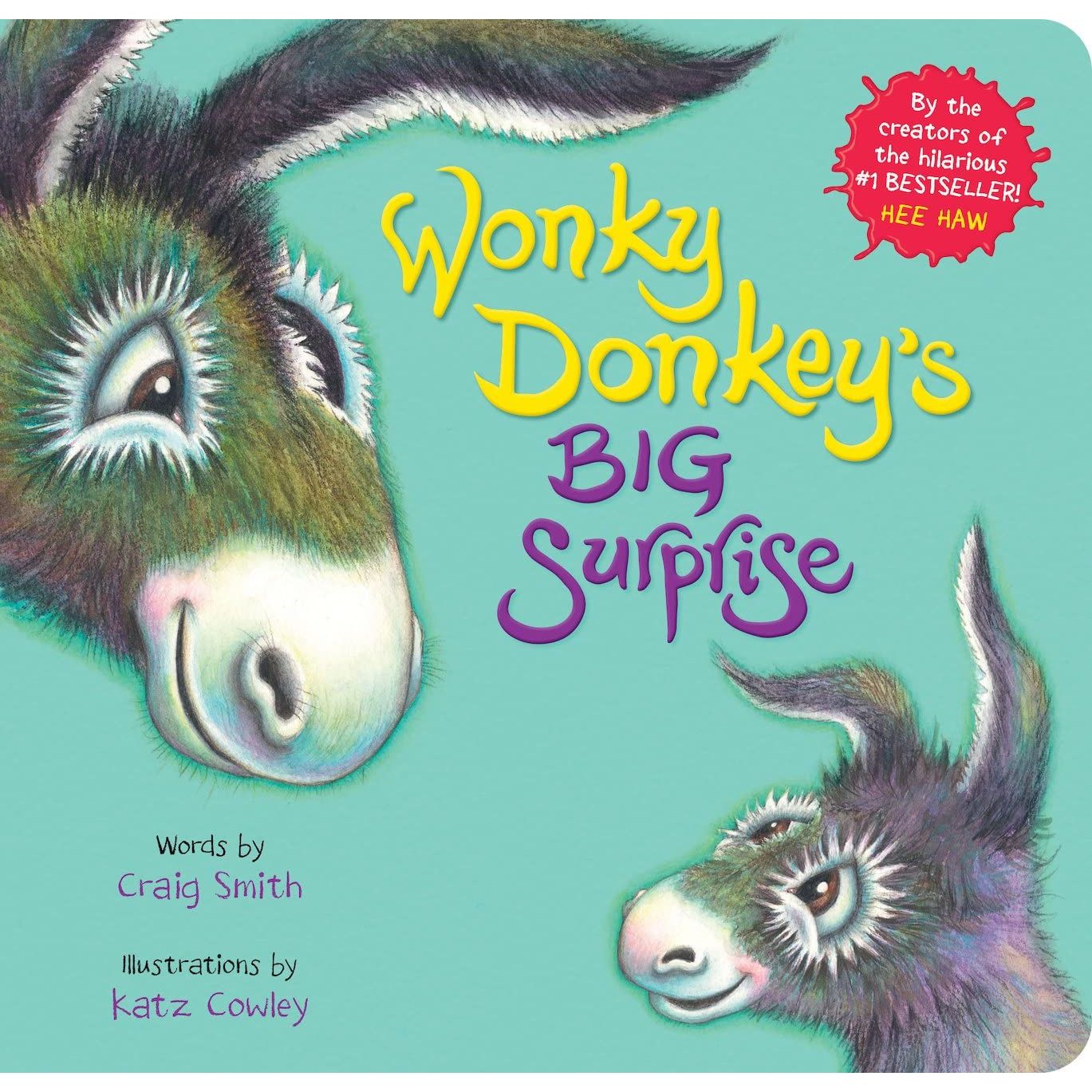 Wonky Donkey's Big Surprise: The sensational bestseller - now in a great board book edition!