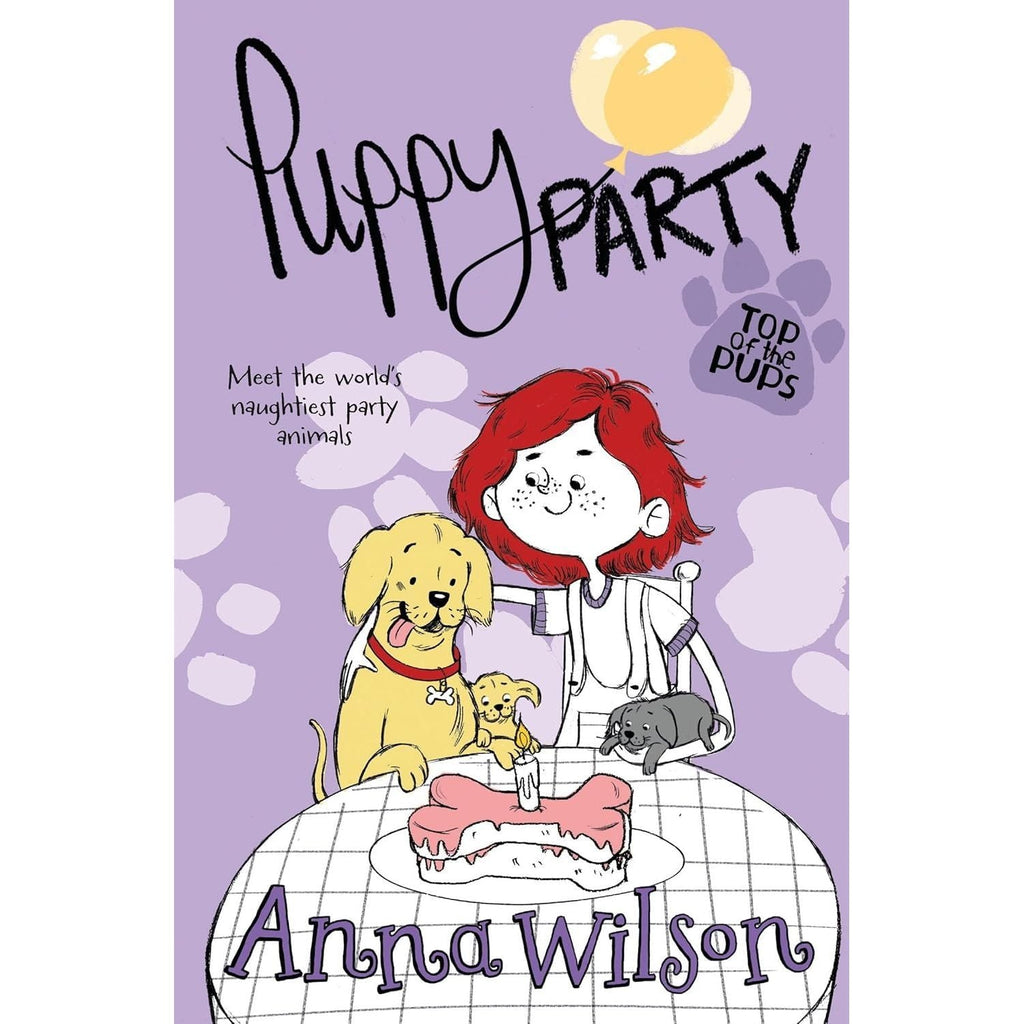 Anna Wilson Top of the Pups Collection 4 Books Set (Puppy Power, The Puppy Plan, Puppy Party and Pup Idol)