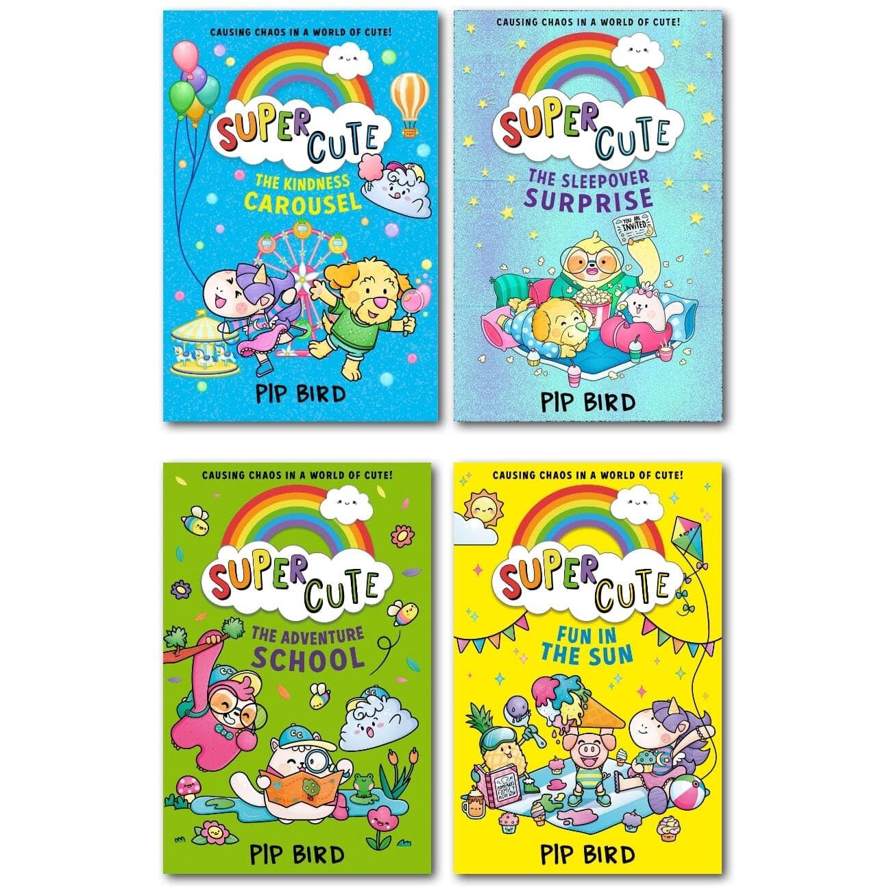 Super Cute 4 Books Collection Set by Pip Bird (The Sleepover Surprise, Fun in the Sun, The Kindness Carousel & The Adventure School)
