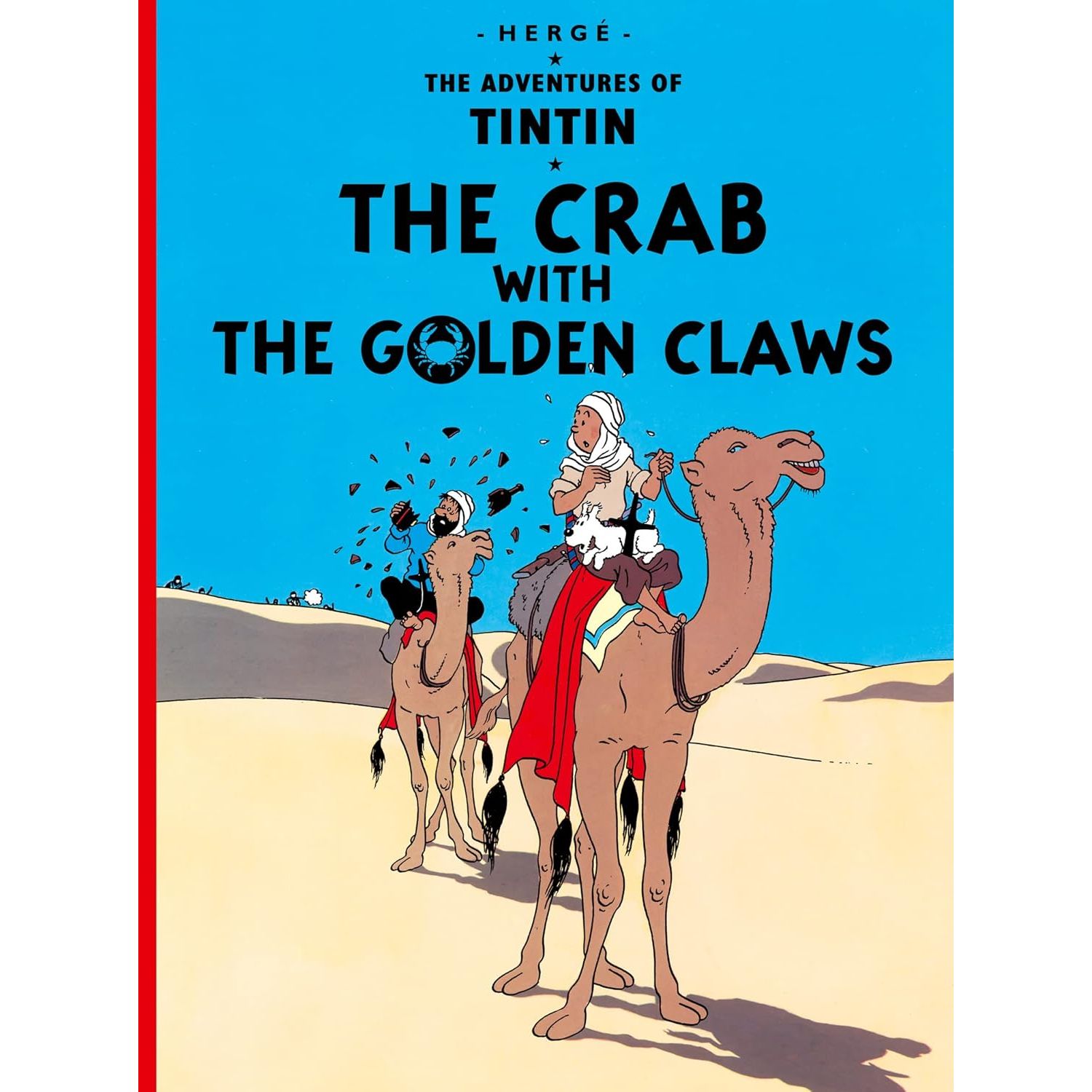 The Crab with the Golden Claws: The Official Classic Children’s Illustrated Mystery Adventure Series (The Adventures of Tintin) by Hergé