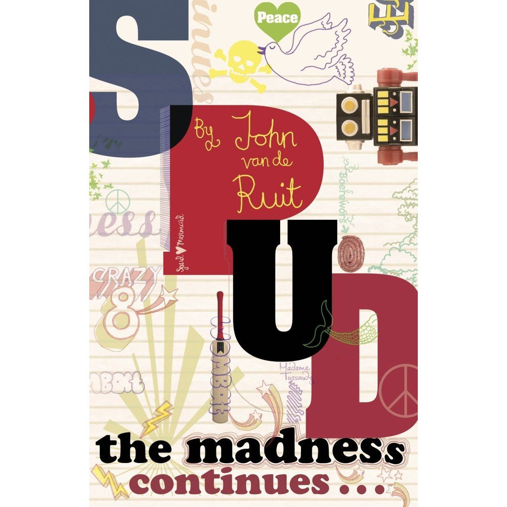 Spud Series 3 Books Collection Set By John van de Ruit (Spud, Spud - The Madness Continues & Spud - Learning to Fly)