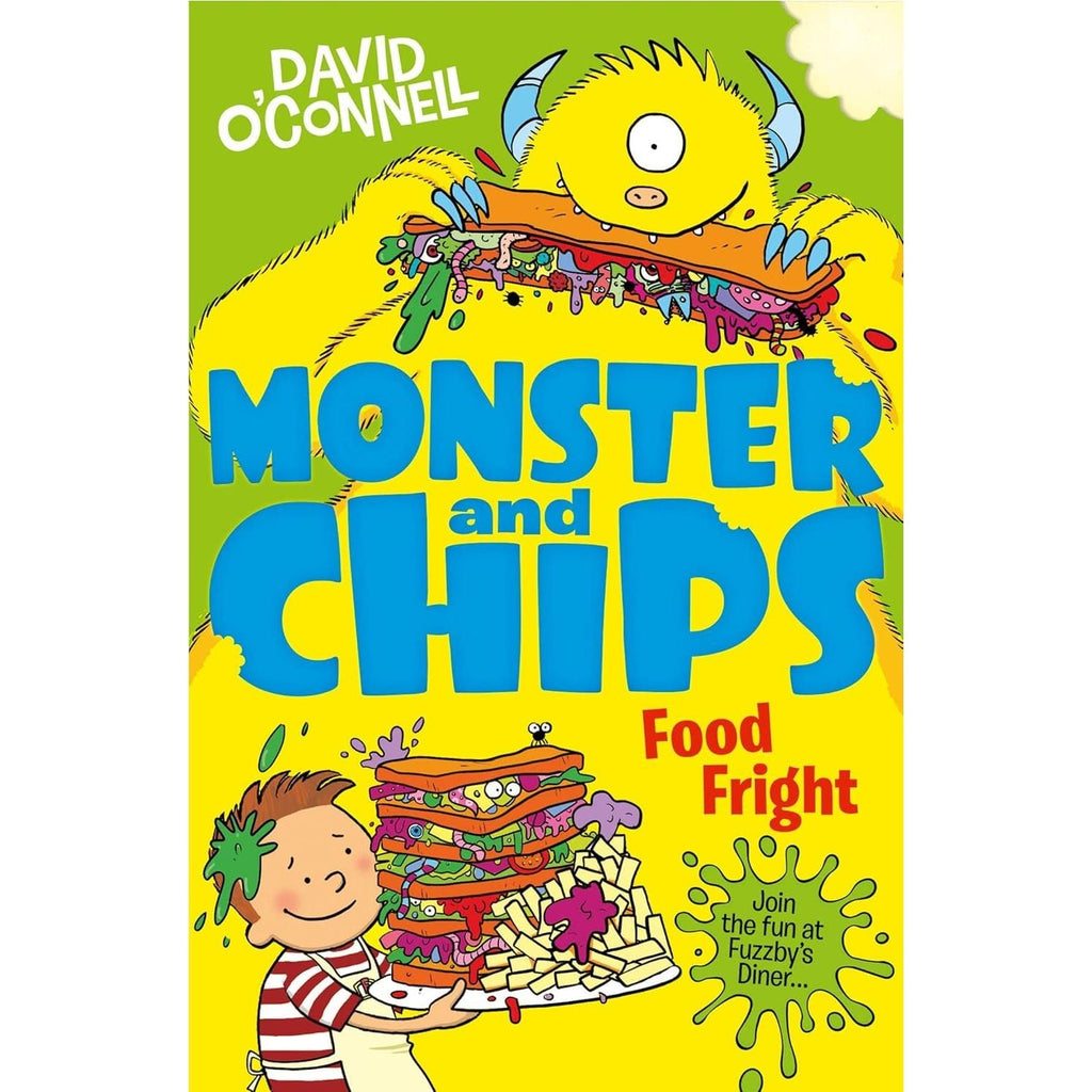 Monster and Chips 3 Books Collection Set By David O'Connell (Monster and Chips Food Fright)