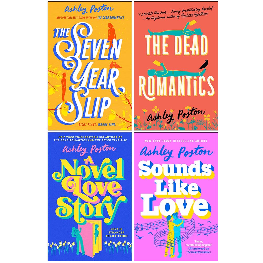 MISSING-Ashley Poston Collection 4 Books Set (The Dead Romantics, A Novel Love Story & Sounds Like Love) ORDER:The Seven Year Slip