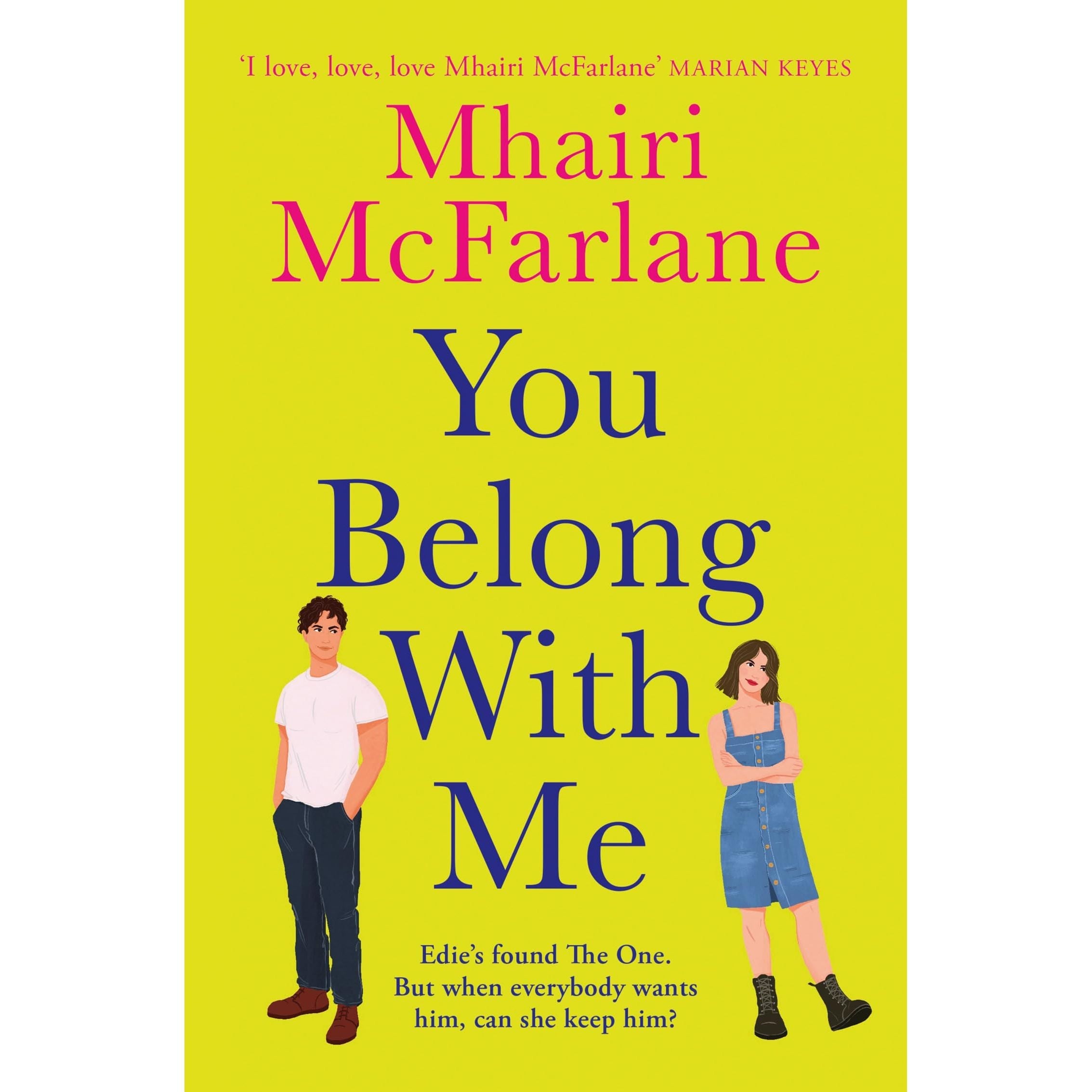 You Belong with Me: The perfect feel-good romcom from fan favourite author (Who's That Girl)
