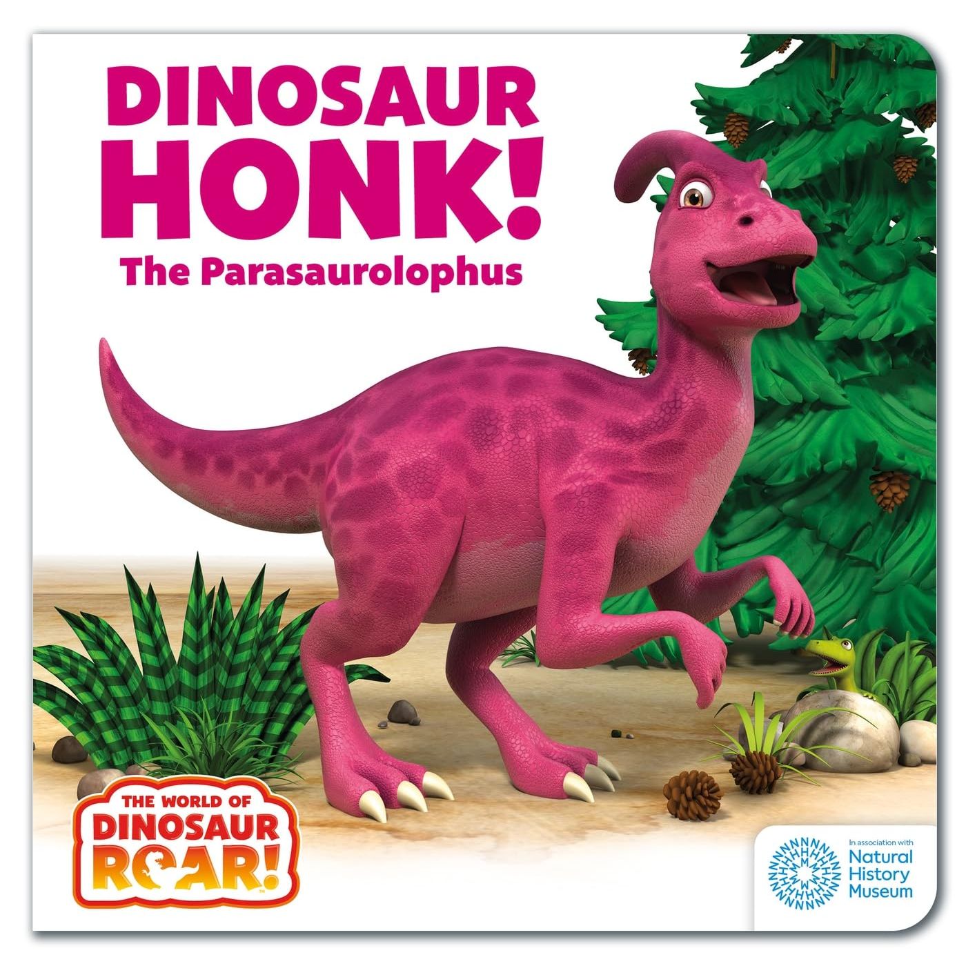 Dinosaur Honk! The Parasaurolophus: Book 9 (The World of Dinosaur Roar!)