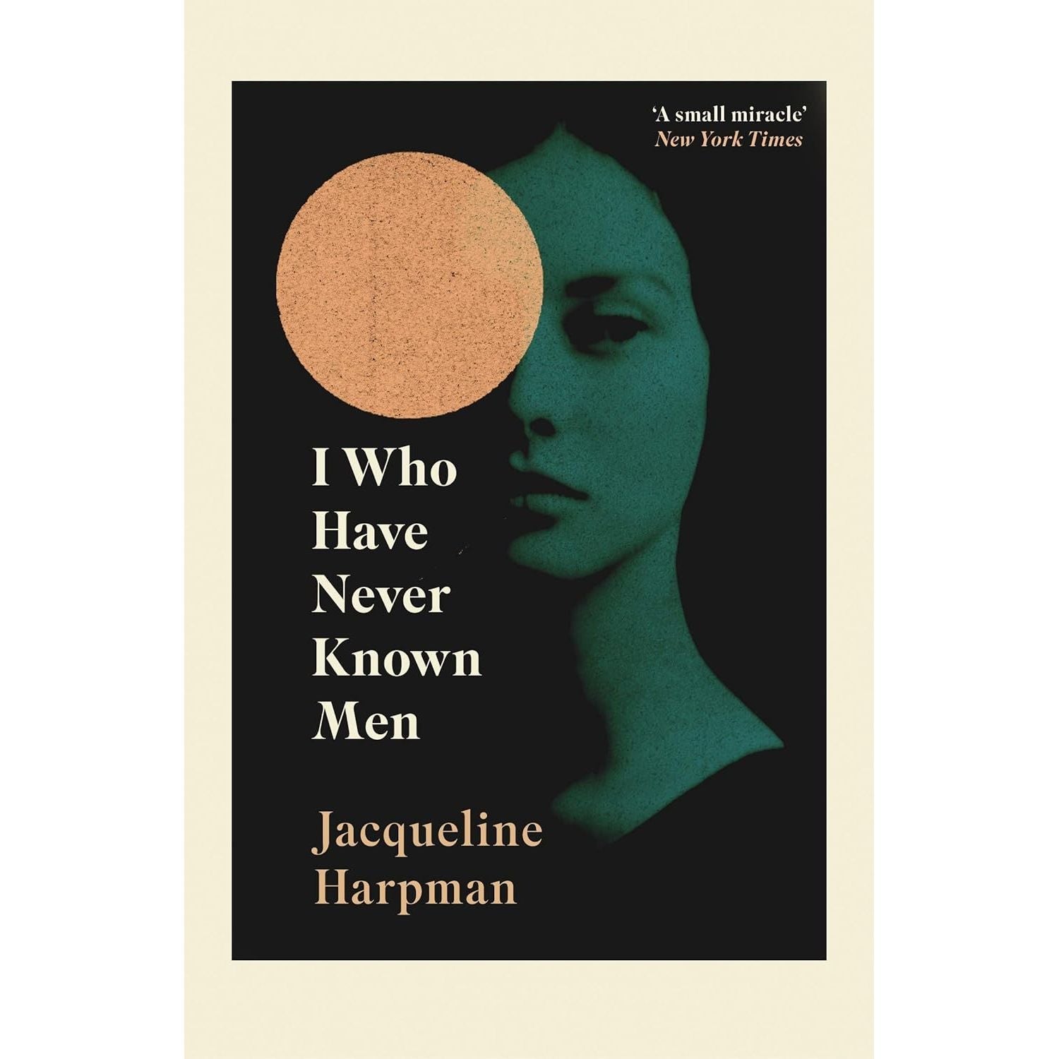 Jacqueline Harpman 2 Books Collection Set (I Who Have Never Known Men, Orlanda)