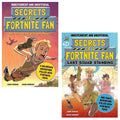 Secrets of a Fortnite Fan Series 2 Books Collection Set (Secrets of a Fortnite Fan, Secrets of a Fortnite Fan: Last Squad Standing)