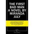 The First Bad Man: a novel (Canons)