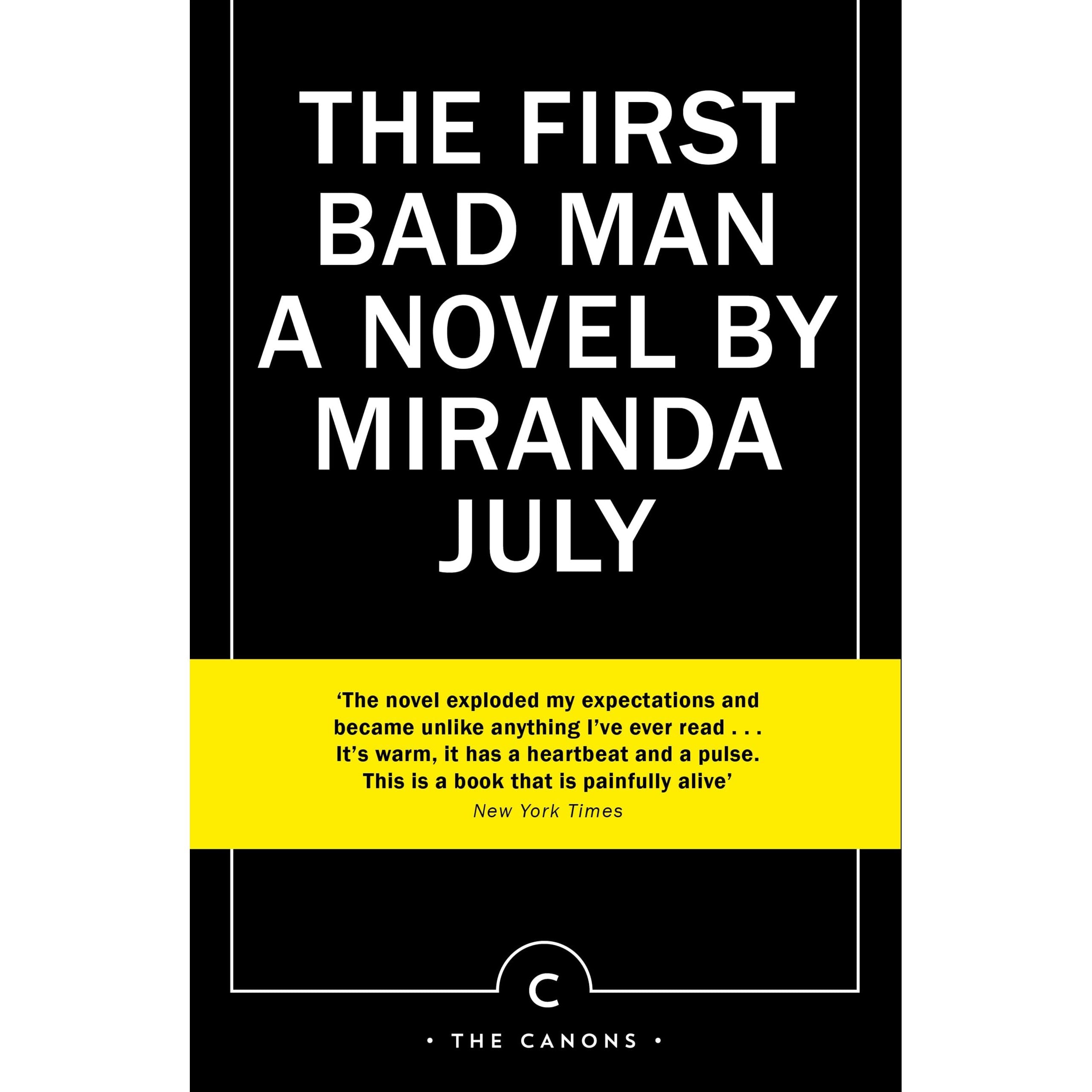The First Bad Man: a novel (Canons)