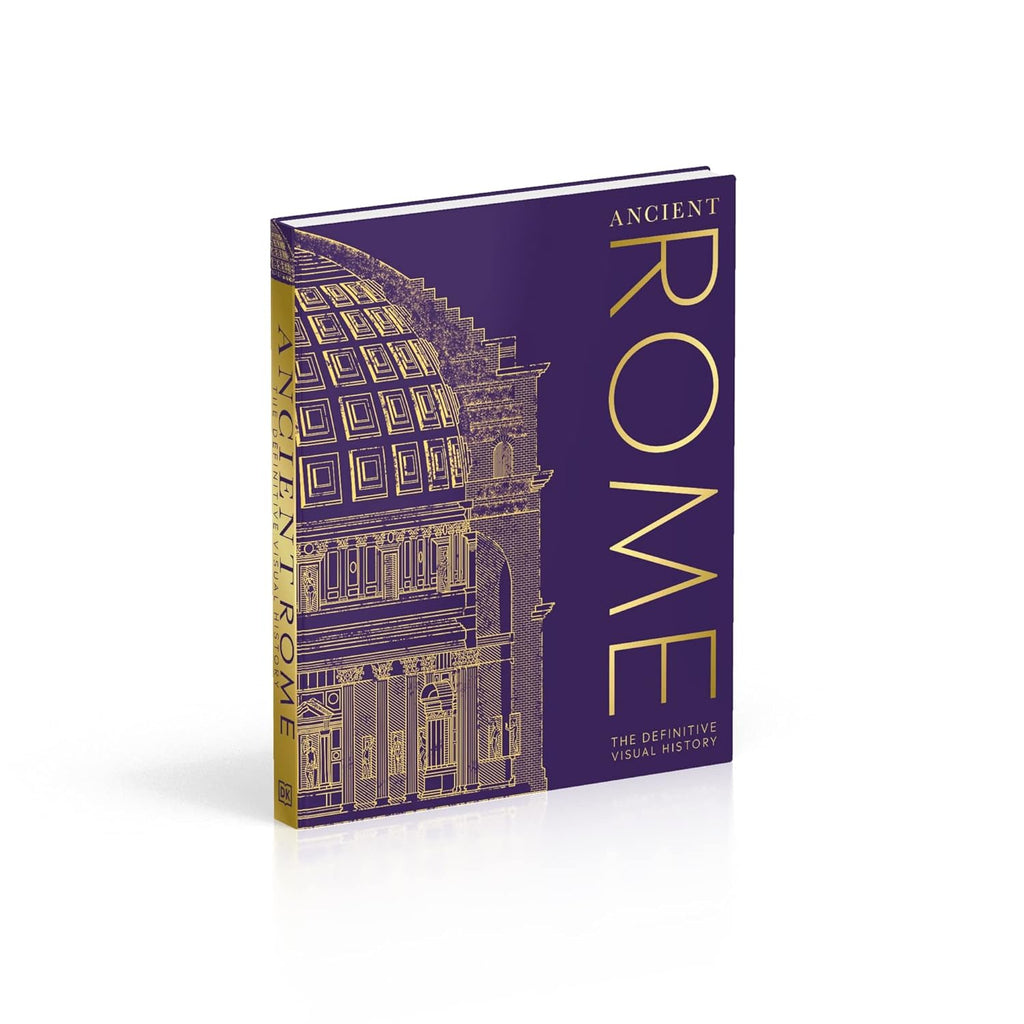 Ancient Rome: The Definitive Visual History (DK Classic History) by DK