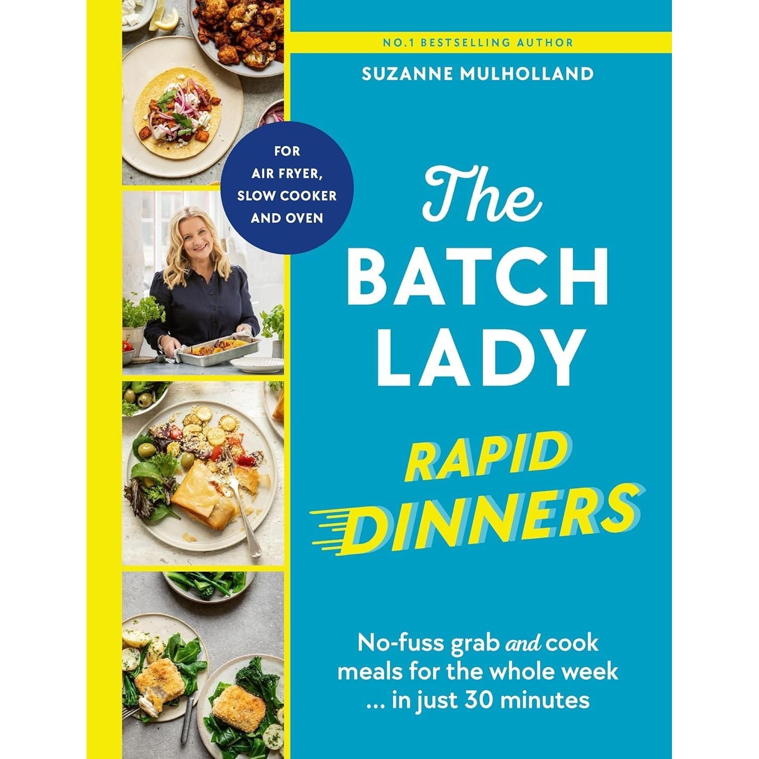 Suzanne Mulholland The Batch Lady 3 Books Collection Set (The Batch Lady Saves Christmas, Grab and Cook and Rapid Dinners)