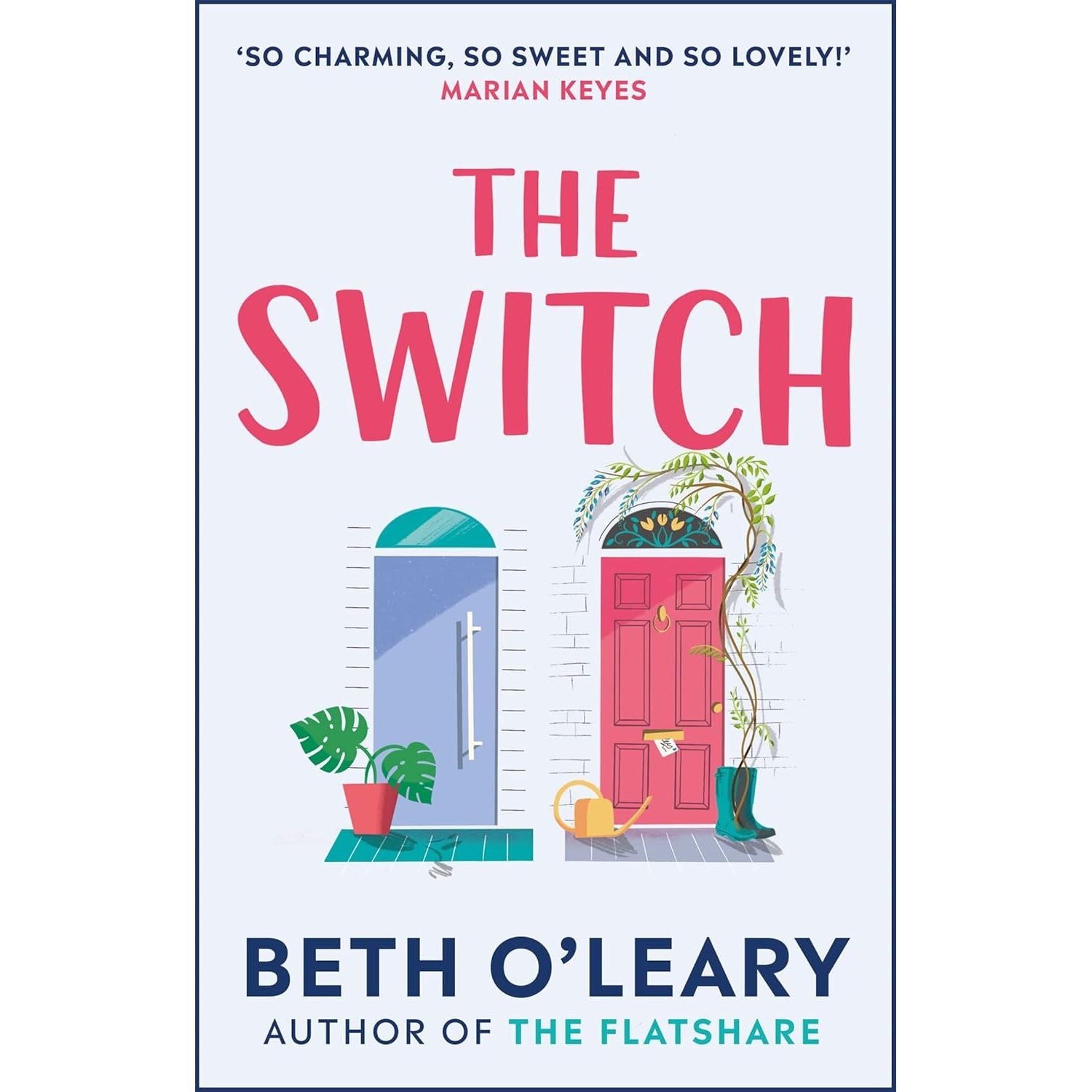 Beth O'Leary 2 Books Collection Set (The Flatshare, The Switch)