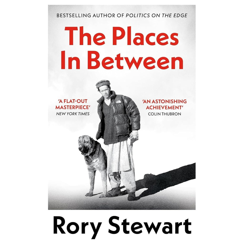 Rory Stewart 5 Books Collection Set (Politics On the Edge, Middleland(HB), The Places In Between, Occupational Hazards, The Marches)