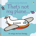 That's Not My Plane by Fiona Watt Children's Books