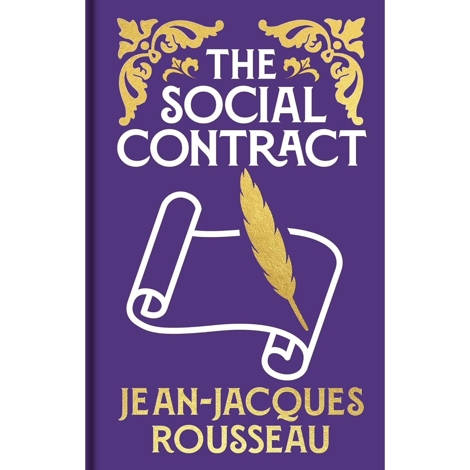 The Social Contract: Gilded Pocket Edition (Arcturus Ornate Classics) by Jean-Jacques Rousseau