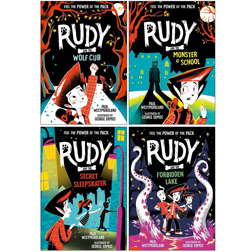 Rudy Paul Westmoreland Collection 4 Books Set (Rudy and the Wolf Cub, Rudy and the Monster at School, Rudy and the Secret Sleepskater and Rudy and the Forbidden Lake)