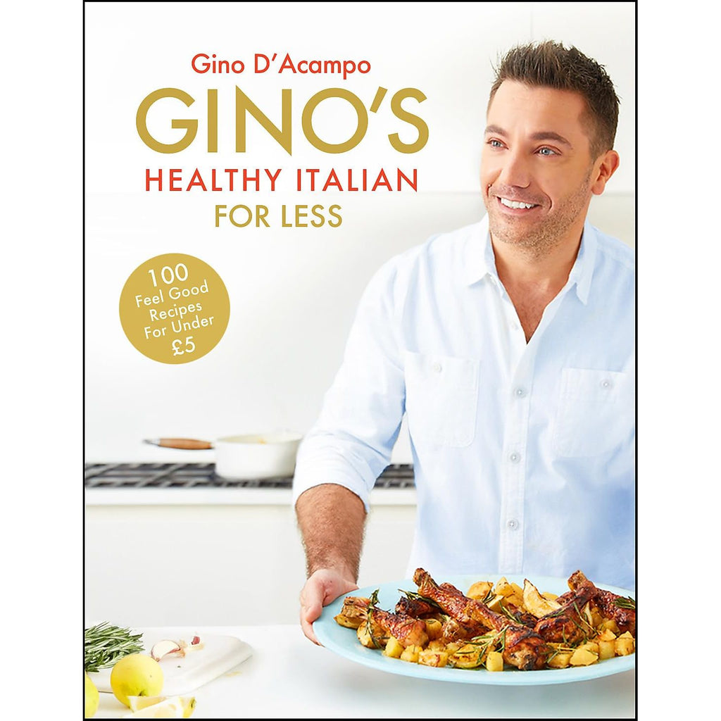 Gino D'Acampo 3 Books Collection Set Gino's Italy, Italian Family Adventure, Healthy Italian for Less