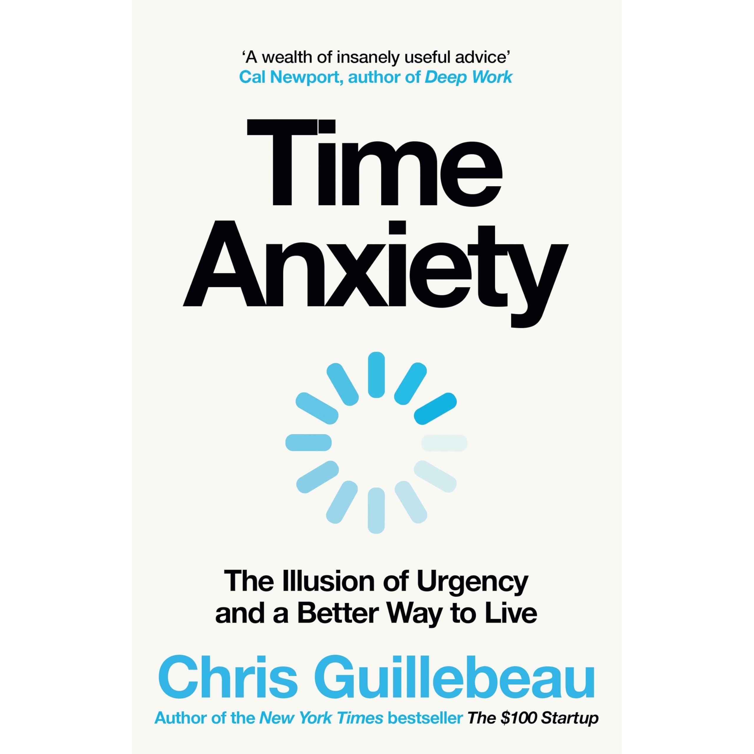 Time Anxiety: The Illusion of Urgency and a Better Way to Live