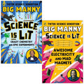 Big Manny Science is Lit Collection 2 Books Set (Science is Lit Crazy chemistry and epic experiments and Awesome Electricity and Mad Magnets)