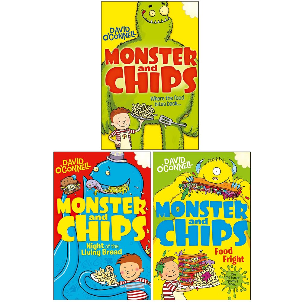 Monster and Chips 3 Books Collection Set By David O'Connell (Monster and Chips Food Fright)