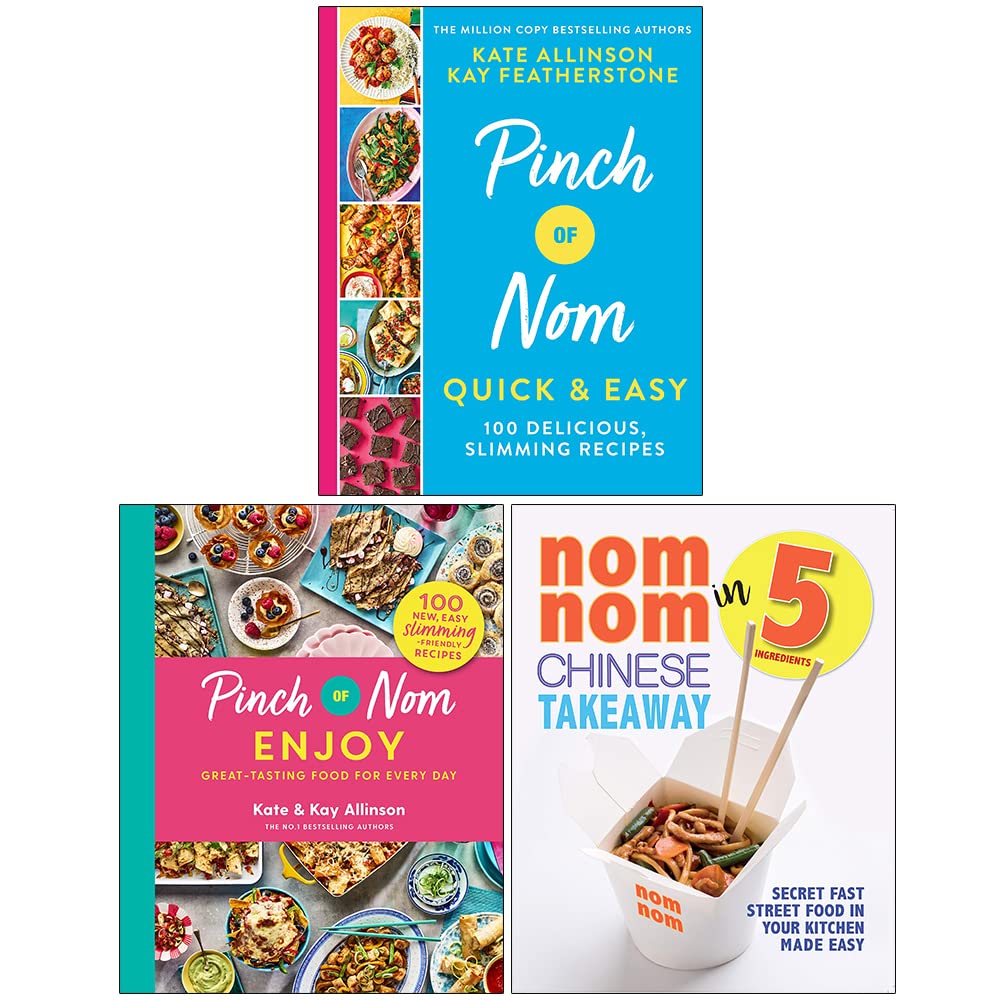 Pinch of Nom Quick and Easy [], Pinch of Nom Enjoy [] and Nom Nom Chinese Takeaway In 5 Ingredients 3 Books Collection Set