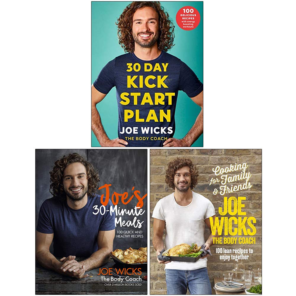 Joe Wicks Collection 3 Books Set (30 Day Kick Start Plan, [] Joe's 30 Minute Meals, [] Cooking for Family and Friends)