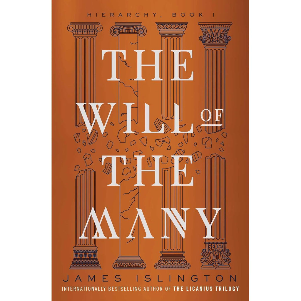 The Will of the Many: Volume 1 (Hierarchy) by James Islington