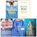 This is Going to Hurt, A Nurse's Story, Where Does it Hurt?, The Prison Doctor, Doctor You 5 Books Collection Set