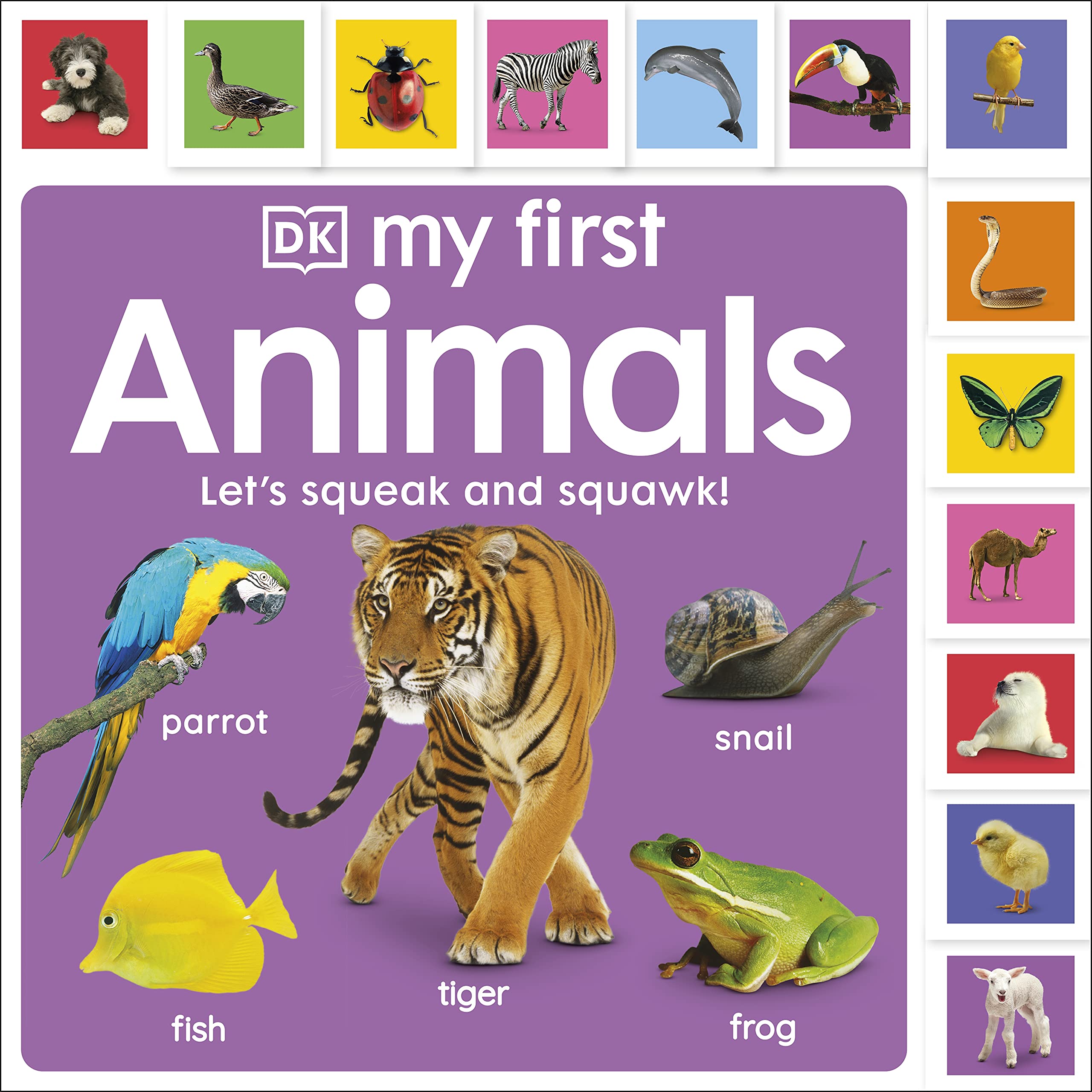 My First Animals: Let's Squeak and Squawk! (My First Tabbed Board Book)