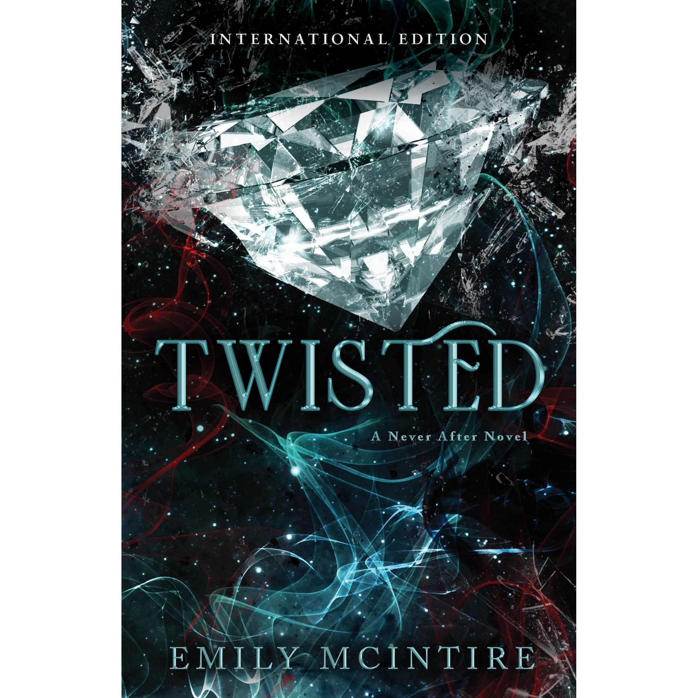Twisted: The Fractured Fairy Tale and TikTok Sensation (Never After)
