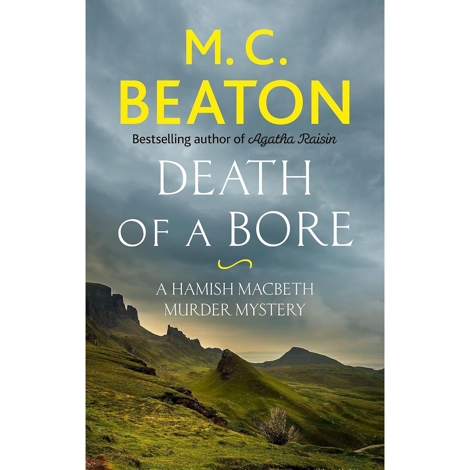 Death of a Bore (Hamish Macbeth) by M.C. Beaton