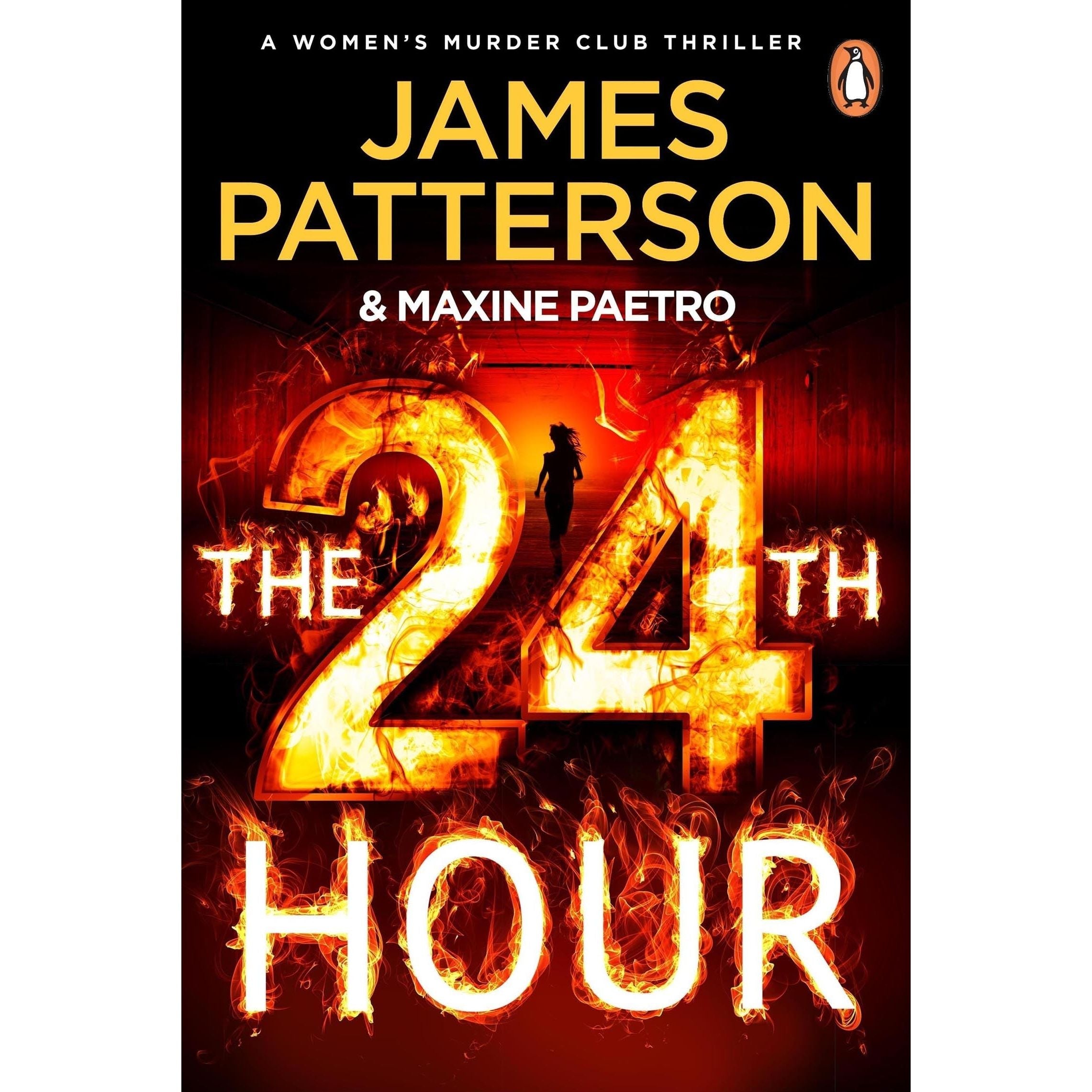 The 24th Hour: The Number 1 Sunday Times Bestseller (Women's Murder Club, 24)