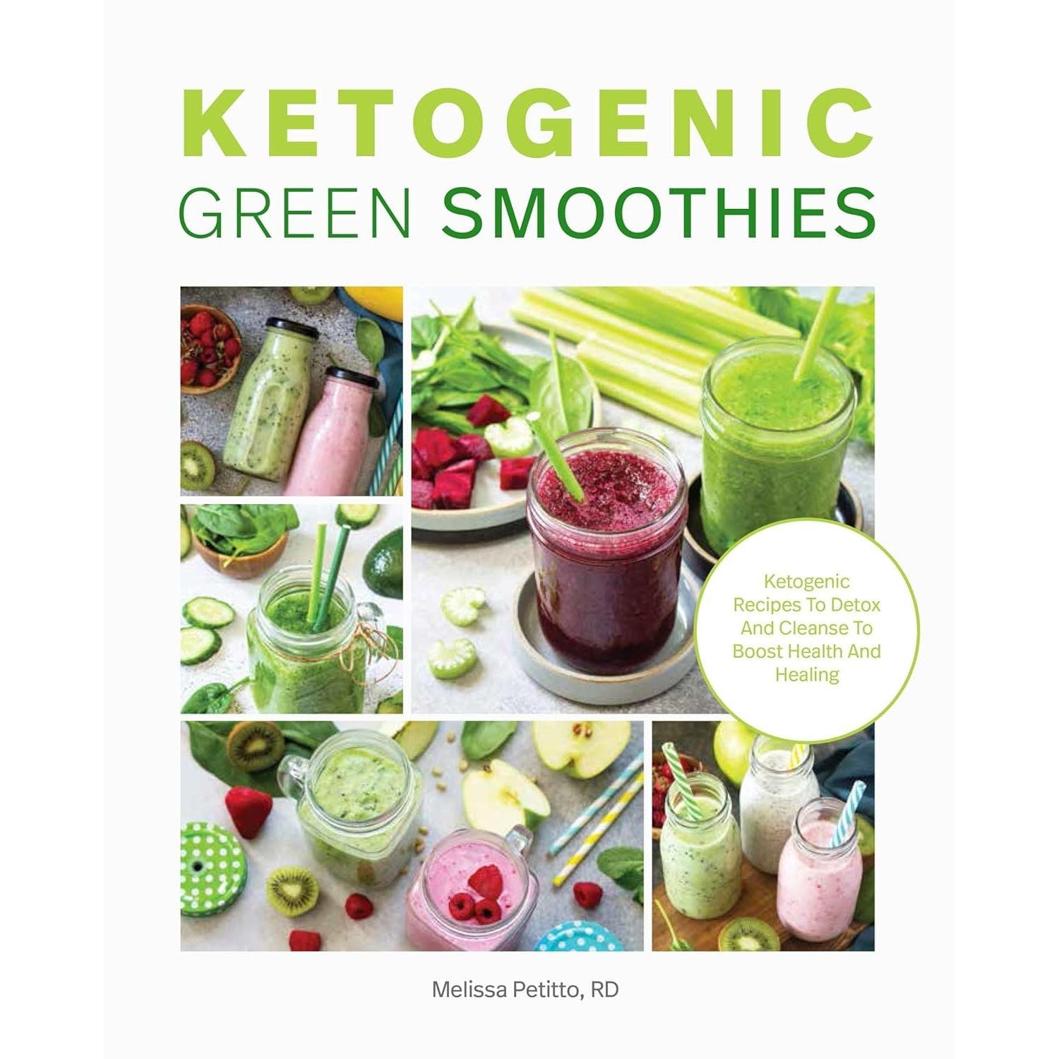 Celery Juice & Green Smoothie Recipe Book,Ketogenic Green Smoothies 2 Books Collection Set
