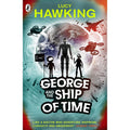 George and the Ship of Time (George's Secret Key to the Universe)